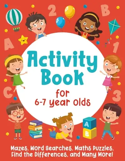 Activity Book For 6-7 Year Olds