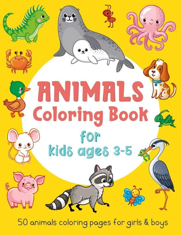 Book cover: Animals Coloring Book for Kids Ages 3-5