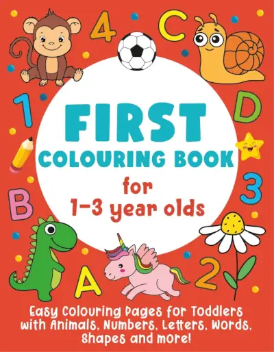 First Colouring Book For 1-3 Year Olds