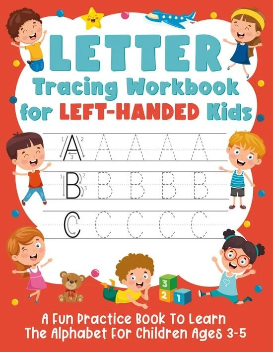 Book cover: Letter Tracing Workbook for Left-Handed Kids