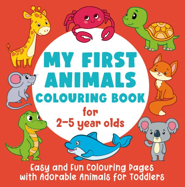 Book cover: My First Animals Colouring Book