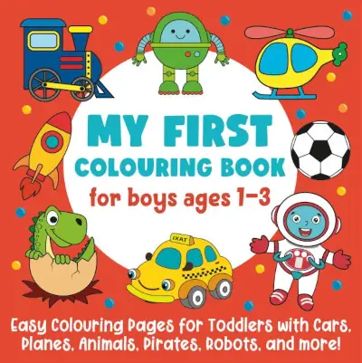 My First Colouring Book for Boys
