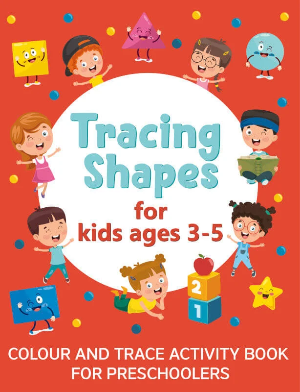Book cover: Tracing Shapes for Kids Ages 3-5